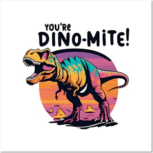 Retro Roaring Dinosaur - "You're Dino-Mite!" Graphic Posters and Art